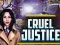 Permainan Cruel Justice secara online