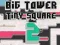 Permainan Big Tower Tiny Square 2 secara online