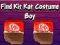Permainan Find Kit Kat Costume Boy secara online