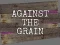 Permainan Against the Grain secara online