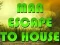 Permainan Man Escape To House secara online