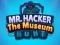 Permainan Mr Hacker The Museum Hunts secara online