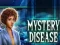 Permainan Mystery Disease secara online