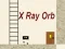 Permainan X Ray Orb secara online