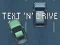 Permainan Text 'n' Drive secara online
