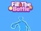 Permainan Fill The Bottle secara online