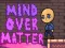 Permainan Mind Over Matter secara online