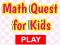 Permainan Math Quest For Kids secara online
