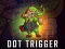 Permainan Dot Trigger secara online