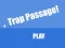 Permainan Trap Passage secara online