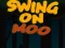 Permainan Swing On Moo secara online