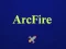 Permainan Arcfire secara online