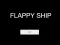Permainan Flappy Ship secara online