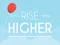 Permainan Rise Higher secara online