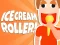 Permainan Ice Cream Roller! secara online