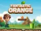 Permainan Fantastic Orange secara online