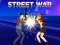 Permainan Street War secara online