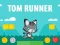 Permainan Tom Runner secara online