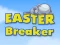 Permainan Easter Breaker secara online