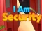 Permainan I Am Security secara online