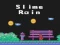 Permainan Slime Rain secara online