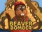 Permainan Beaver Bomber secara online