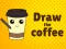 Permainan Draw The Coffee secara online