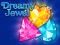 Permainan Dreamy Jewel secara online