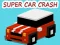 Permainan Super Car Crash secara online