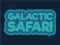 Permainan Galactic Safari secara online