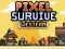 Permainan Pixel Survive Western secara online