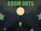 Permainan Boom Dots secara online