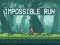 Permainan Impossible Run secara online