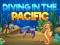 Permainan Diving In The Pacific secara online