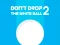 Permainan Don't Drop The White Ball 2 secara online
