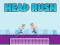 Permainan Head Rush secara online