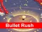 Permainan Bullet Rush 3D secara online