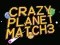 Permainan Crazy Planet Match 3 secara online