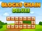 Permainan Blocks Chain Deluxe secara online