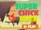 Permainan Super Chick Duck secara online