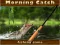 Permainan Morning catch secara online