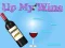 Permainan Up My Wine secara online