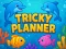 Permainan Tricky Planner secara online