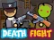 Permainan Death Fight secara online