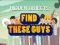 Permainan Find These Guys secara online