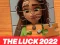 Permainan the luck 2022 Jigsaw Puzzle secara online