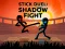 Permainan Stick Duel: Shadow Fight secara online
