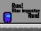 Permainan Run! Blue Imposter Run! secara online