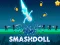 Permainan Smashdoll secara online