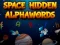 Permainan Space Hidden AlphaWords secara online
